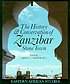The history & conservation of Zanzibar Stone Town 著者： Abdul Sheriff