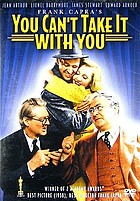 Frank Capra's you can't take it with you