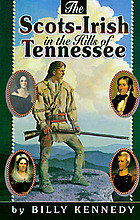 The Scots-Irish in the hills of Tennessee