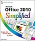 Office 2010 simplified by  Kate Shoup 