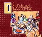 An old-fashioned Thanksgiving