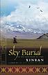 Sky burial : an epic love story of Tibet