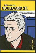 The house on Boulevard St. : new and selected poems