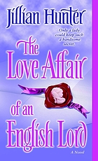 The love affair of an English lord : a novel
