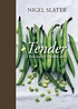 Tender : a cook and his vegetable patch