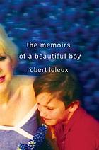 The memoirs of a beautiful boy