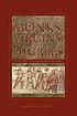 Wandering monks, virgins, and pilgrims : ascetic... de Maribel Dietz