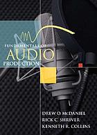 Fundamentals of audio production