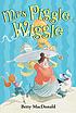 Mrs. Piggle-Wiggle door Betty Bard MacDonald