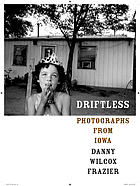 Driftless : photographs from Iowa