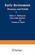 Early retirement : promises and pitfalls por Robert Clifford Williamson