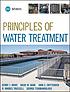 Principles of water treatment by John C Crittenden