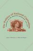 The politics of national capitalism : Peronism and the Argentine bourgeoisie, 1946-1976