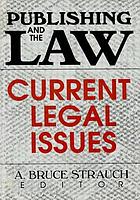 Publishing and the law : current legal issues