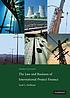 The law and business of international project... 著者：  Scott L Hoffman 