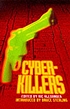 Cyber-killers por Ric Alexander