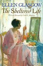 The sheltered life