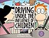 Driving under the influence of children : a Baby... by Rick Kirkman