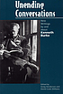Unending conversations : new writings by and about Kenneth Burke