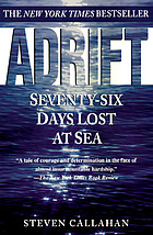 Adrift : seventy-six days lost at sea