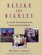 Design for dignity : studies in accessibility