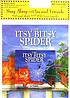 The Itsy bitsy spider por Iza Trapani