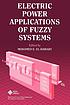 Electric power applications of fuzzy systems by  M  E El-Hawary 