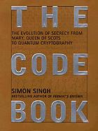 The code book : the evolution of secrecy from... 著者： Simon Singh