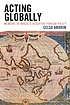Acting globally : memoirs of Brazil