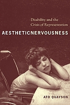 Aesthetic nervousness : disability and the crisis of representation