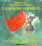 El ratoncito, la fresa roja y madura y el gran oso hambriento