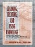 Learning, creating, and using knowledge : concept... de Joseph Donald Novak