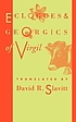Eclogues and Georgics of Virgil 著者： David R Slavitt