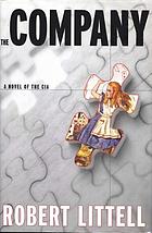 The company : a novel of the CIA