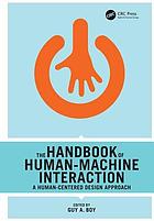 The handbook of human-machine interaction: a human-centered design approach