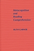 Metacognition and reading comprehension door Ruth Garner