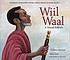 Wiil Waal : a Somali folktale by Kathleen M Moriarty
