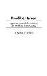 Troubled harvest : agronomy and revolution in... por Joseph Cotter