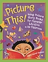 Picture this! : using picture story books for... door Claire Gatrell Stephens