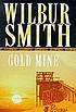 Gold mine door Wilbur A Smith
