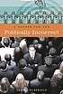 A reader for the politically incorrect