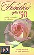 Fabulous after 50 de  Shirley Mitchell 