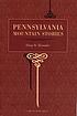 Pennsylvania mountain stories por Henry W Shoemaker