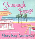 Savannah breeze [a novel