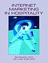 Internet marketing in hospitality von Barbara Cox