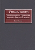 Female journeys : autobiographical expressions by French and Italian women