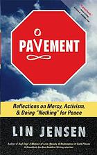 Pavement : reflections on mercy, activism, and doing 