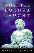What the Buddha taught