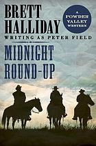Midnight round-up: the Powder Valley Westerns