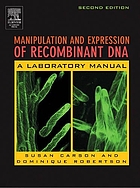 Manipulation and expression of recombinant DNA